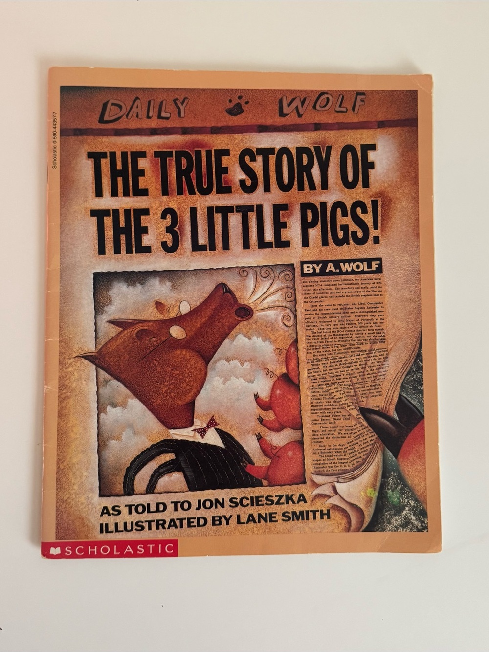 The True Story of the 3 Little Pigs by. A. Wolf
